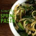 Recipe: Simple Spring Pasta