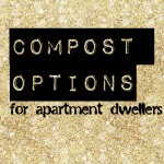 Compost Options for Apartment Dwellers