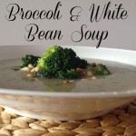 Recipe: Broccoli & White Bean Soup