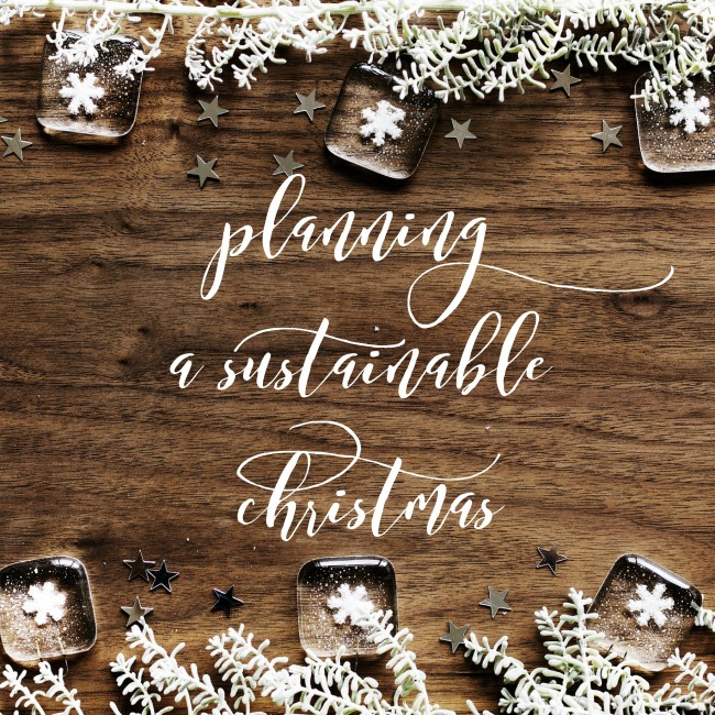 Planning a Sustainable Christmas | I Spy Plum Pie