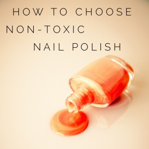 How to choose non-toxic nail polish