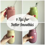 9 Tips for Better Smoothies