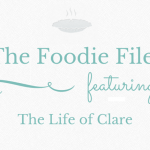 The Foodie Files: The Life of Clare