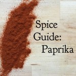 Spice Guide: Paprika