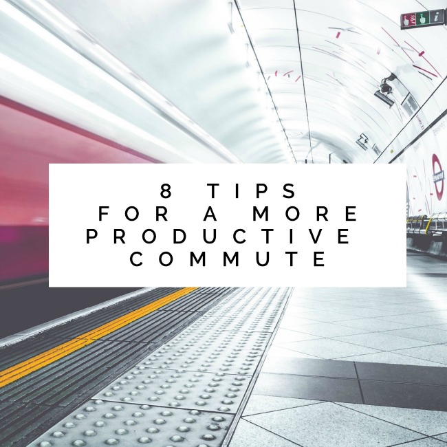 8 Tips for a More Productive Commute | I Spy Plum Pie
