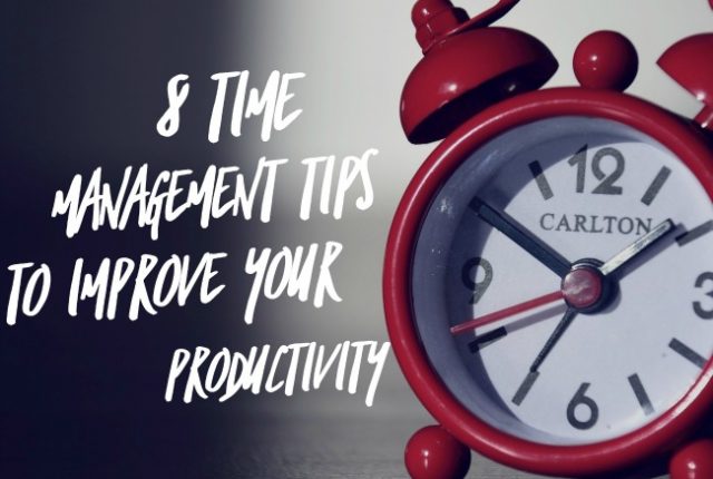 Time Management Tips to Improve Your Productivity | I Spy Plum Pie