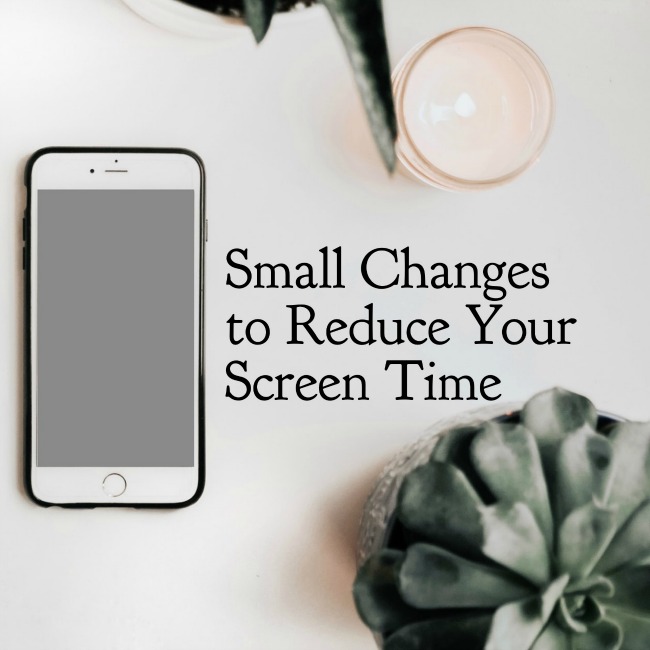 Small Changes to Reduce Your Screen Time | I Spy Plum Pie