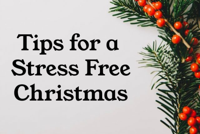 Tips for a Stress Free Christmas | I Spy Plum Pie