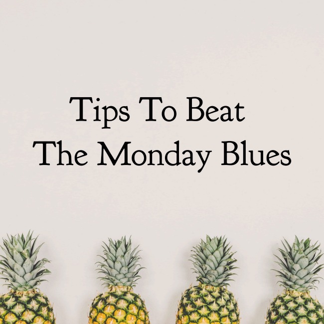 Tips to Beat The Monday Blues | I Spy Plum Pie