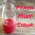 Recipe: Peach Mint Syrup