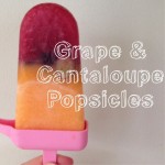 Recipe: Grape and Cantaloupe Popsicles