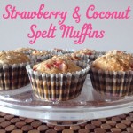 Recipe: Strawberry & Coconut Spelt Muffins