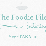 The Foodie Files: VegeTARAian