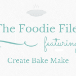 The Foodie Files: Create Bake Make