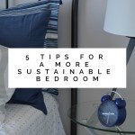 5 Tips for a More Sustainable Bedroom