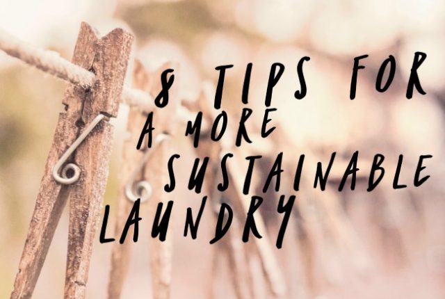 8 Tips for A More Sustainable Laundry | I Spy Plum Pie