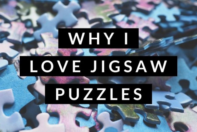 Why I Love Jigsaw Puzzles | I Spy Plum Pie